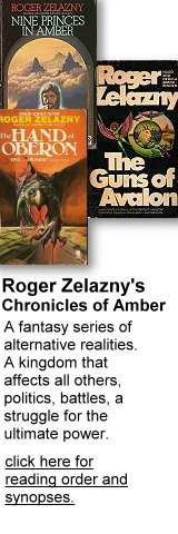 See also: Roger Zelazny's Amber series reading order and synopsis; 160x480