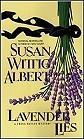 book cover, Lavender Lies, Susan Wittig Albert; 84x139