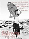 book cover, Fakers, by Meg Collett; 104x139