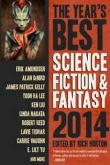 book cover, Years Best Science Fiction & Fantasy 2014, by Rich Horton; 220x330