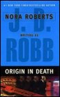 Book cover, Origin in Death, J D Robb (Nora Roberts); 87x140