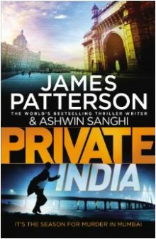 book cover, Private India, James Patterson & Ashwin Sanghi; 220x337