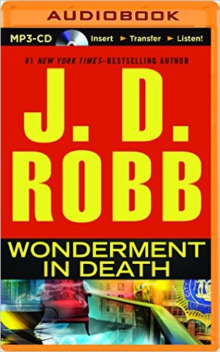 cover, Wonderment in Death by J. D. Robb (Nora Roberts); 312x499