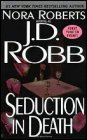 Book cover, Seduction in Death, J D Robb (Nora Roberts); 87x140
