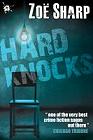 Book cover, Hard Knocks by Zoe Sharp; 93x140