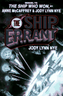 book cover, The Ship Errant, Jody Lynn Nye, Anne McCaffrey