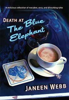 book cover, Death at the Blue Elephant by Janeen Webb, cover by Nick Stathopoulos; 220x320