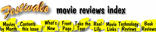 Festivale film reviews