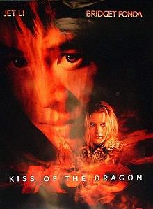 Movie Poster, Kiss of the Dragon, Festivale film reviews section