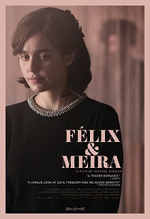 movie poster, Felix and Meira, Festivale film review; 220x321