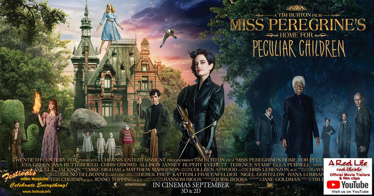 Miss Peregrines School for Peculiar Children,  film reviews from the A Reel Life movie section.;1200x630