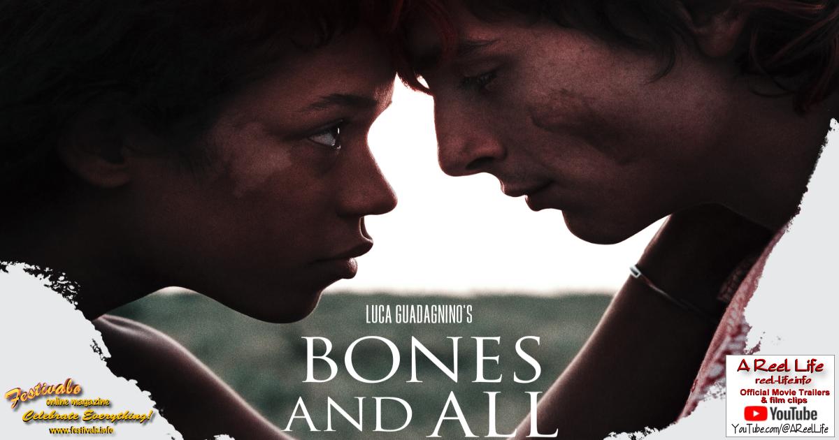 Movie poster, Bones and All; {CopyrightNotice}, Festivale film review preview