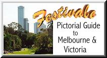 click here for the pictorial guide to Melbourne and Victoria