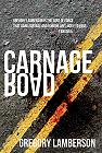 Book cover, Carnage Road, Gregory Lamberson; 94x140