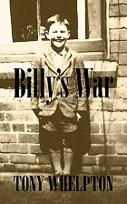 book cover, Billy's War, by Tony Whelpton; 140x224