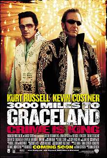 Movie Poster, 3000 Miles to Graceland, Festivale film reviews