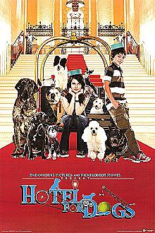 Movie poster, Hotel for Dogs; Festivale film review